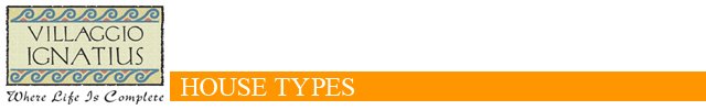 Villagio Ignatius - House Types
